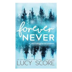 Forever Never by Lucy Score